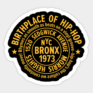 Bronx Hip-Hop - Celebrating 50 Years of Rhymes and Rhythms Sticker